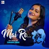 About Mai Re Song